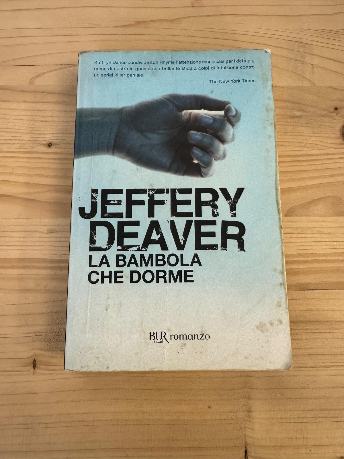 LA BAMBOLA CHE DORME - Jeffery Deaver - BUR